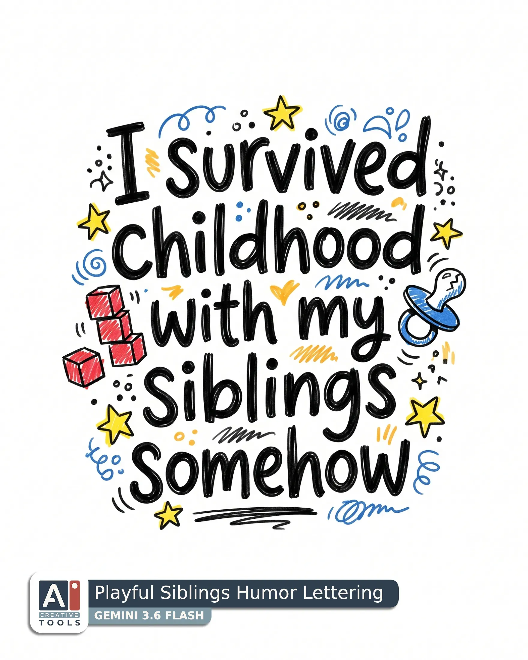 Playful Siblings Humor Lettering (Gemini)